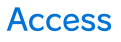 Access